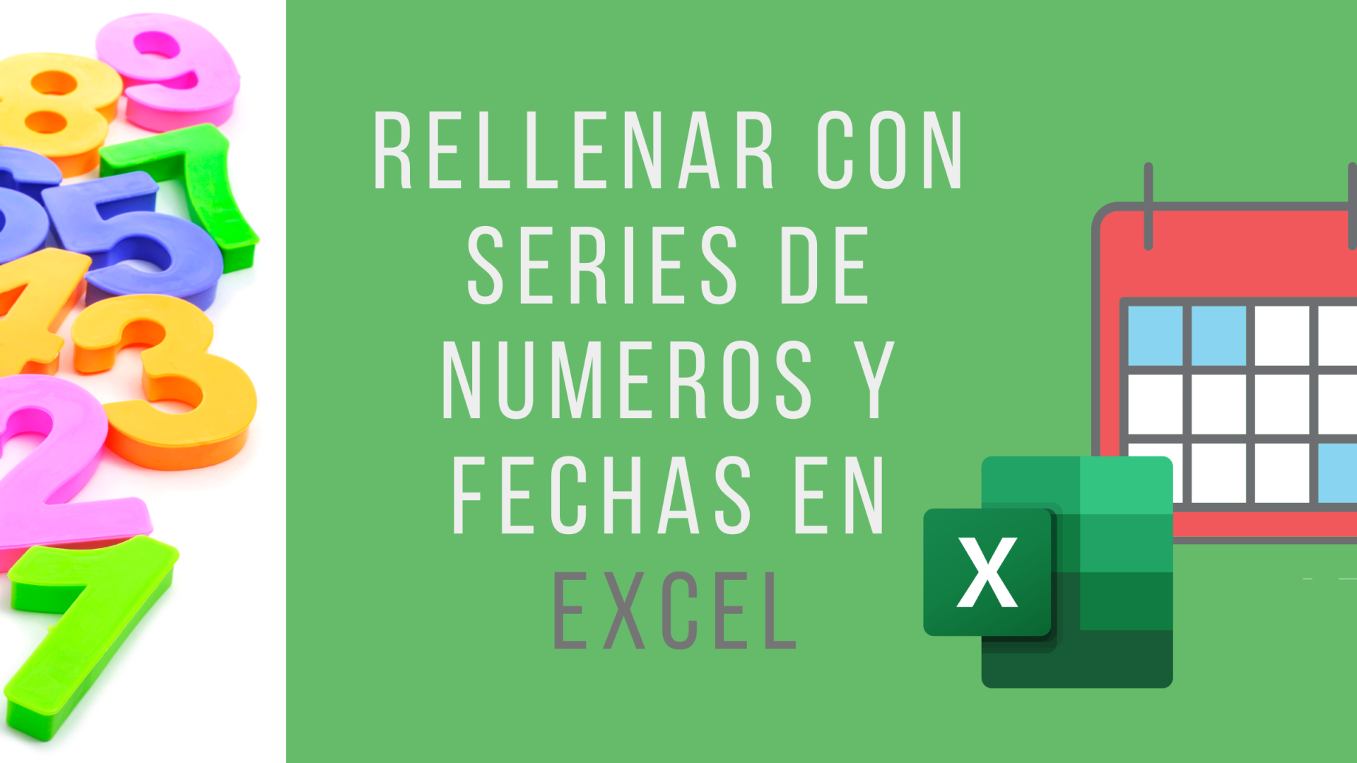 Rellenar con series de numeros en Excel